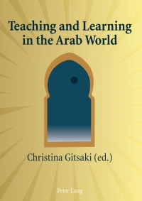صورة الغلاف: Teaching and Learning in the Arab World 1st edition 9783034304085