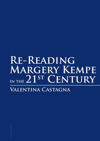 Cover image: Re-Reading Margery Kempe in the 21 st  Century 1st edition 9783034306423