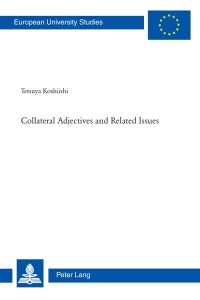 Cover image: Collateral Adjectives and Related Issues 1st edition 9783034304245