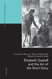 Cover image: Elizabeth Gaskell and the Art of the Short Story 1st edition 9783034306782