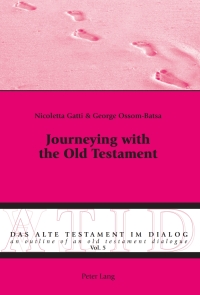 Imagen de portada: Journeying with the Old Testament 1st edition 9783034310062