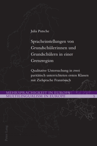 Cover image: Spracheinstellungen von Grundschülerinnen und Grundschülern in einer Grenzregion 1st edition 9783034310529
