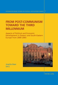 Imagen de portada: From Post-Communism toward the third Millennium 1st edition 9783039117734