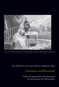 Omslagafbeelding: Gartenkunst und Wissenschaft 1st edition 9783034305471