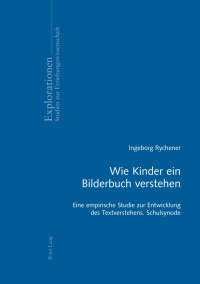 صورة الغلاف: Wie Kinder ein Bilderbuch verstehen 1st edition 9783034310086