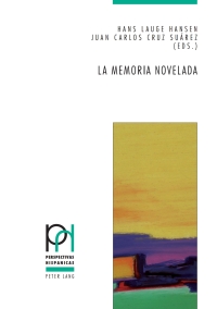 صورة الغلاف: La memoria novelada 1st edition 9783034310888