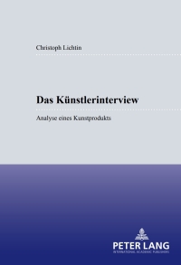 Imagen de portada: Das Künstlerinterview 1st edition 9783039103461