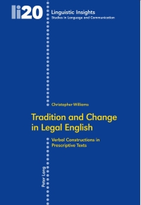 表紙画像: Tradition and Change in Legal English 2nd edition 9783039114443