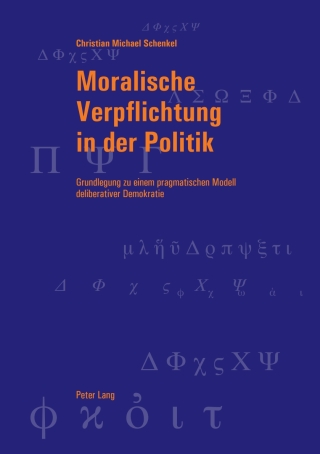 Titelbild: Moralische Verpflichtung in der Politik 1st edition 9783034305853