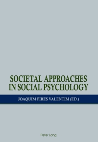 Imagen de portada: Societal Approaches in Social Psychology 1st edition 9783034304559