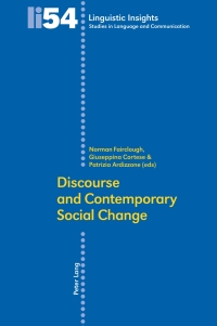 صورة الغلاف: Discourse and Contemporary Social Change 1st edition 9783039112760