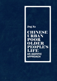 صورة الغلاف: Chinese urban poor older peoples life 1st edition 9783034311175