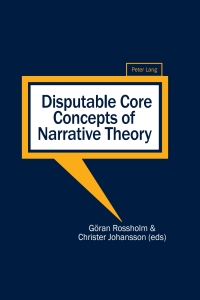 Imagen de portada: Disputable Core Concepts of Narrative Theory 1st edition 9783034311434