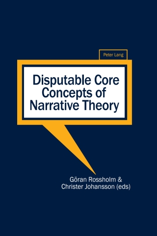 Cover image: Disputable Core Concepts of Narrative Theory 1st edition 9783034311434