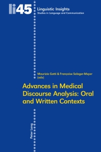 Omslagafbeelding: Advances in Medical Discourse Analysis: Oral and Written Contexts 1st edition 9783039111855