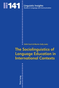 Immagine di copertina: The Sociolinguistics of Language Education in International Contexts 1st edition 9783034310093