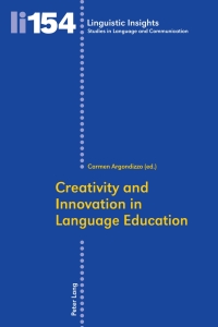 Imagen de portada: Creativity and Innovation in Language Education 1st edition 9783034310802