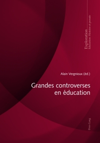 Cover image: Grandes controverses en éducation 1st edition 9783034312592
