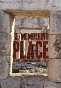 Immagine di copertina: Re/membering Place 1st edition 9783034312813