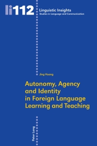 Imagen de portada: Autonomy, Agency and Identity in Foreign Language Learning and Teaching 1st edition 9783034303705