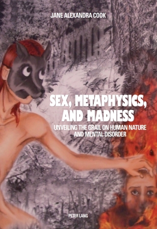Cover image: Sex, Metaphysics, and Madness 1st edition 9783034314114