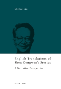 表紙画像: English Translations of Shen Congwens Stories 1st edition 9783034314053