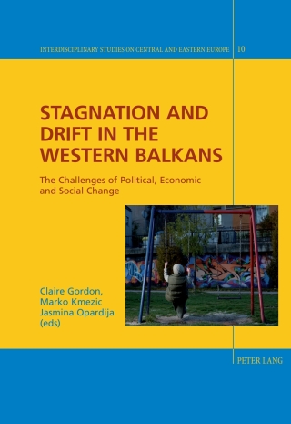 Cover image: Stagnation and Drift in the Western Balkans 1st edition 9783034311526