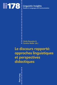 Imagen de portada: Le discours rapporté : approches linguistiques et perspectives didactiques 1st edition 9783034312929