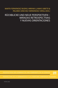表紙画像: Rückblicke und neue Perspektiven  Miradas retrospectivas y nuevas orientaciones 1st edition 9783034311779