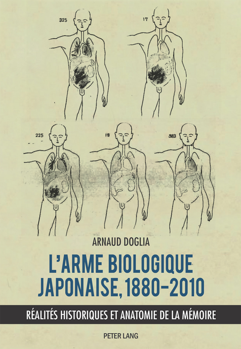 Larme biologique japonaise, 18802010 Réalités historiques et anatomie de la mémoire 1st Edition