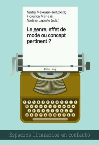 Cover image: Le genre, effet de mode ou concept pertinent ? 1st edition 9783034316835
