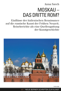 Omslagafbeelding: Moskau  Das Dritte Rom? 1st edition 9783034316774