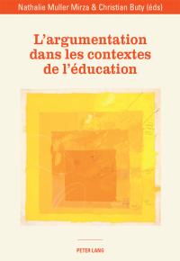 Omslagafbeelding: Largumentation dans les contextes de léducation 1st edition 9783034316729