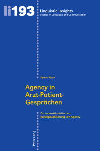 Cover image: Agency in ArztPatient-Gesprächen 1st edition 9783034316668
