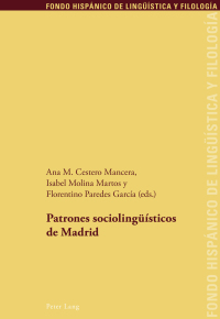Omslagafbeelding: Patrones sociolingüísticos de Madrid 1st edition 9783034316385