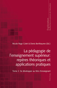 صورة الغلاف: La pédagogie de l'enseignement supérieur : repères théoriques et applications pratiques 1st edition 9783034316330
