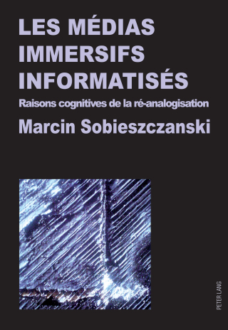 Immagine di copertina: Les médias immersifs informatisés 1st edition 9783034316071