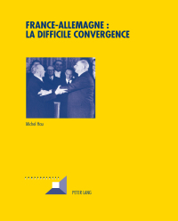 Cover image: France-Allemagne : la difficile convergence 1st edition 9783034316040