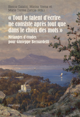 Cover image: « Tout le talent d'écrire ne consiste après tout que dans le choix des mots » 1st edition 9783034315821