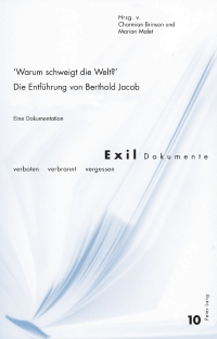 表紙画像: «Warum schweigt die Welt?» Die Entführung von Berthold Jacob 1st edition 9783034315739