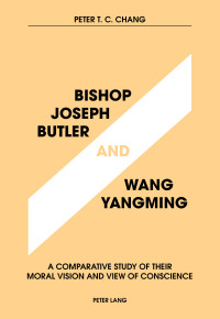Cover image: Bishop Joseph Butler and Wang Yangming 1st edition 9783034315623