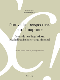Imagen de portada: Nouvelles perspectives sur lanaphore 1st edition 9783034315456