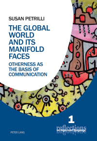 صورة الغلاف: The Global World and its Manifold Faces 1st edition 9783034320436