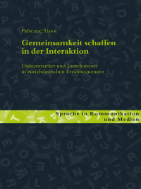 صورة الغلاف: Gemeinsamkeit schaffen in der Interaktion 1st edition 9783034320207