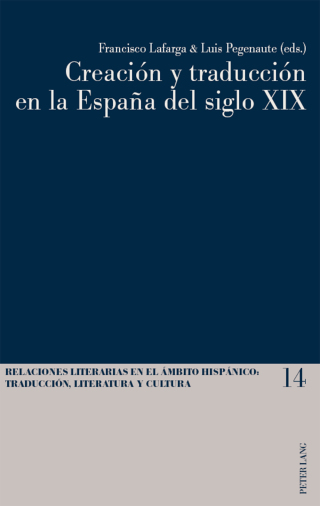 Cover image: Creación y traducción en la España del siglo XIX 1st edition 9783034320030