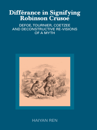 Immagine di copertina: Différance in Signifying Robinson Crusoe 1st edition 9783034313933