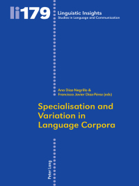 Imagen de portada: Specialisation and Variation in Language Corpora 1st edition 9783034313162