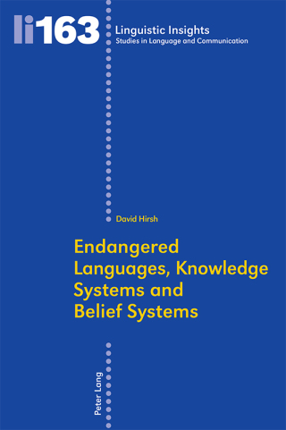Cover image: Endangered Languages, Knowledge Systems and Belief Systems 1st edition 9783034312325