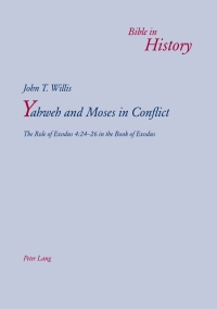 صورة الغلاف: Yahweh and Moses in Conflict 1st edition 9783034304627