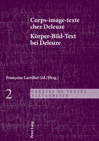 Immagine di copertina: Corps-image-texte chez Deleuze- Körper-Bild-Text bei Deleuze 1st edition 9783034300193